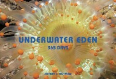Underwater Eden (365 Days)
