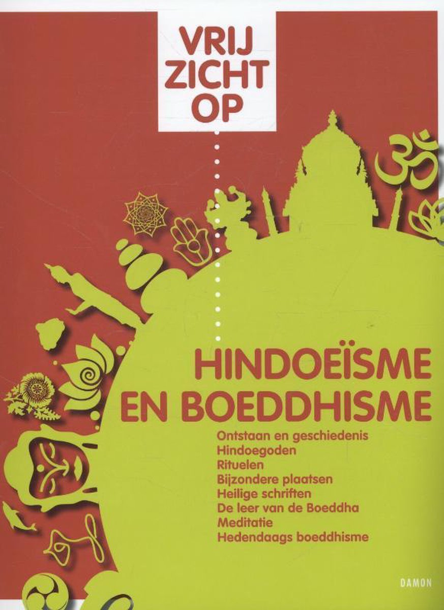Vrij zicht op / Hindoeisme en boeddhisme