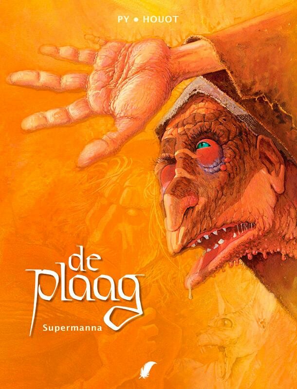 Super manne / De Plaag / 3
