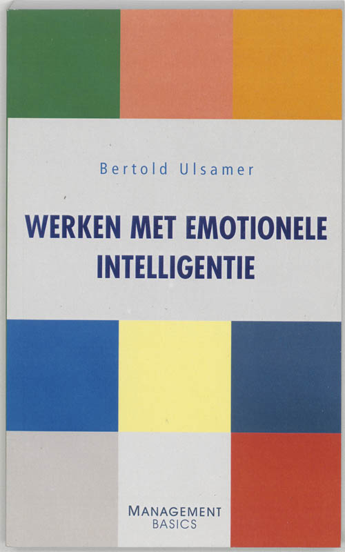 Werken met emotionele intelligentie / Management Basics