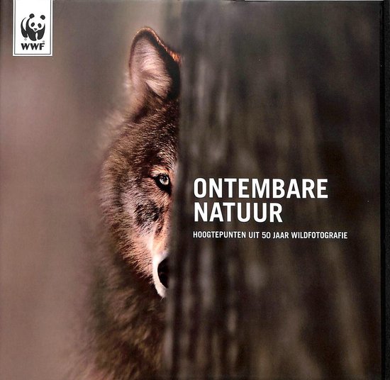 Rosamund Kidman Cox Ontembare Natuur. Hoogtepunten Uit 50 Jaar Wildfotografie.