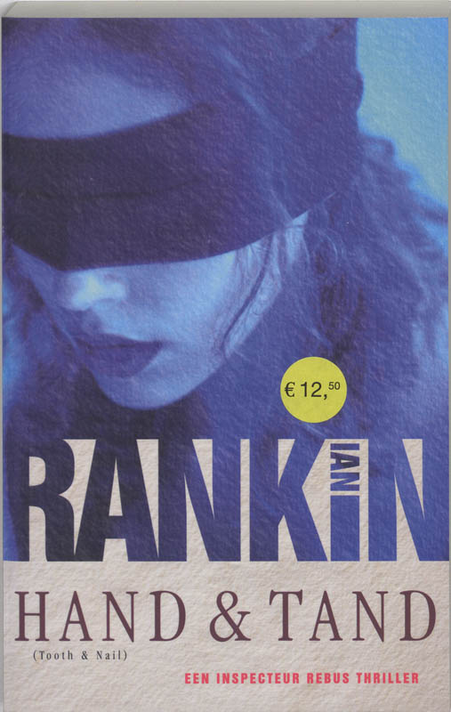 Ian Rankin Hand En Tand / John Rebus / 3