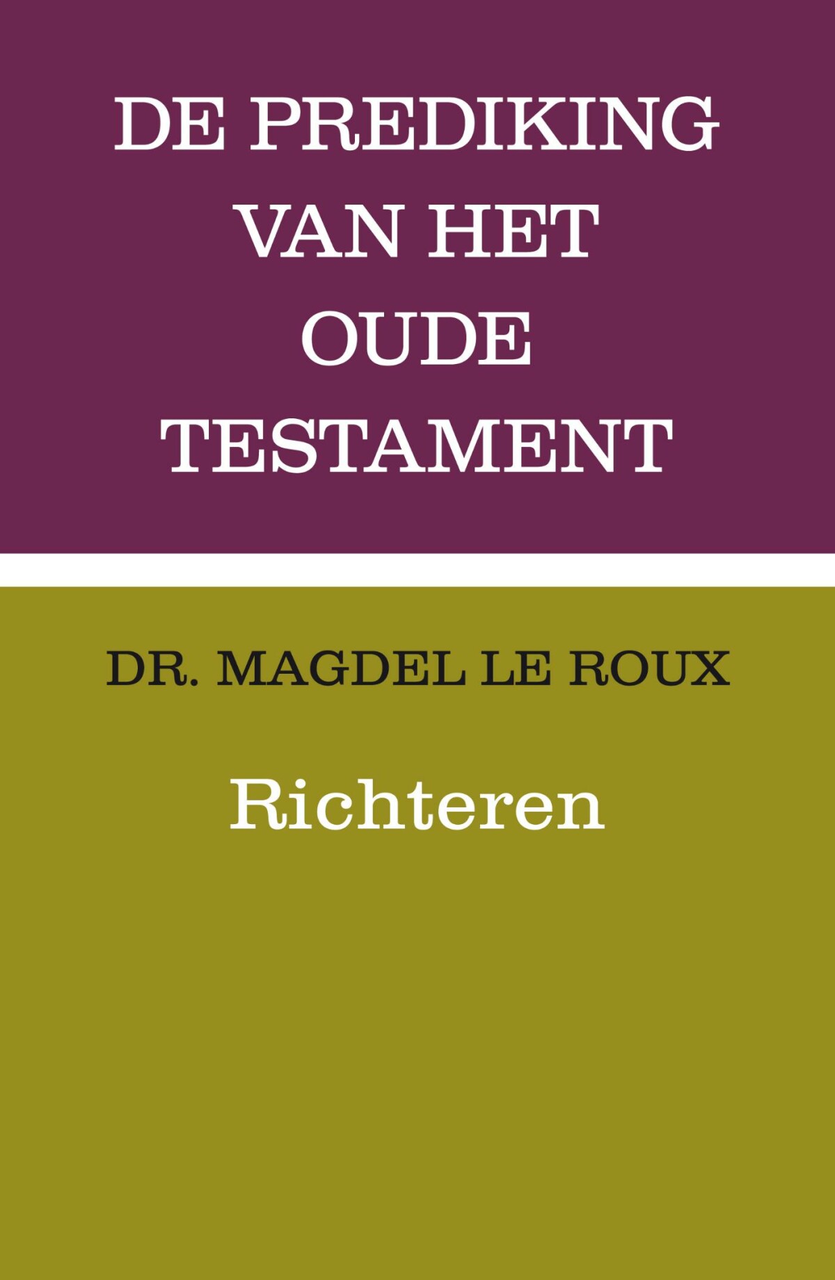 Richteren / Prediking van het Oude Testament (POT)