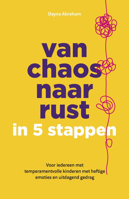Van chaos naar rust in 5 stappen