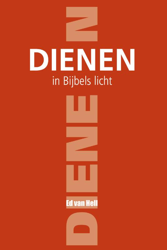 E. van Hell Dienen In Bijbels Licht thumbnail