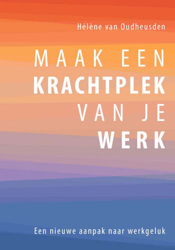 boekenbalie_9789081440004_cover Maak een Krachtplek van je Werk