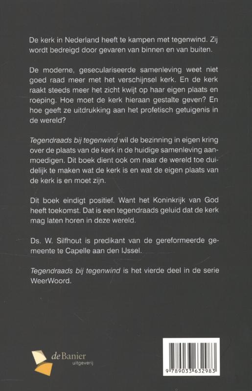 Tegendraads bij tegenwind Tegendraads bij tegenwind achterkant