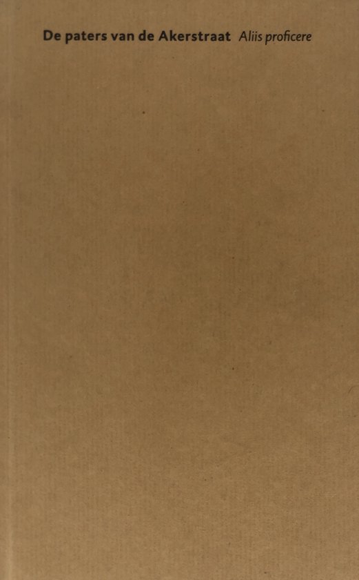 boekenbalie_9789080268333_cover De paters van de Akerstraat Heerlen 1913-1998