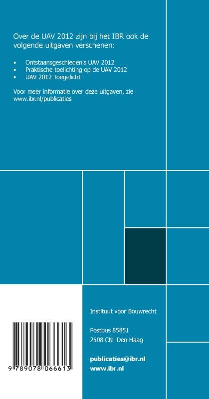 Uniforme administratieve voorwaarden voor de uitvoering van werken en van technische installatiewerken 2012 (UAV 2012) achterkant
