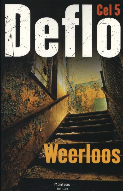 boekenbalie_9789022327425_cover Weerloos / Cel 5