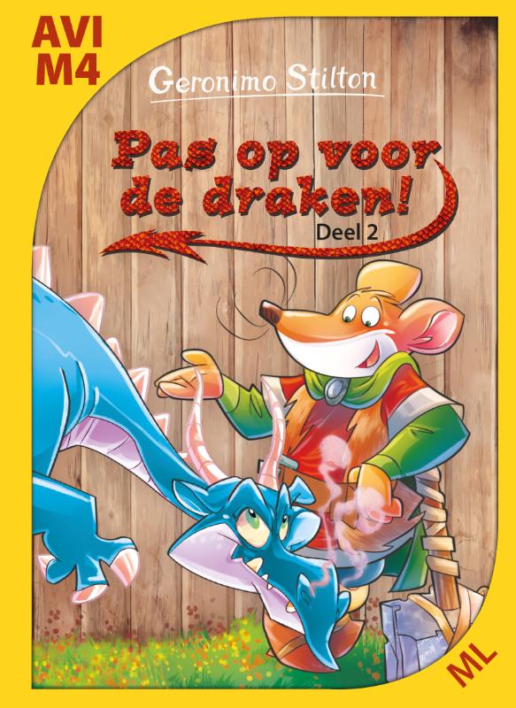 Stilton Makkelijk Lezen  -  Pas op voor de draken Deel 2