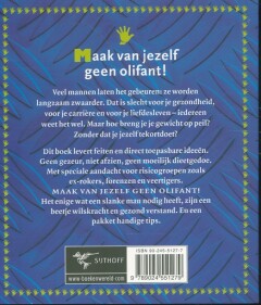 Maak van jezelf geen olifant ! achterkant