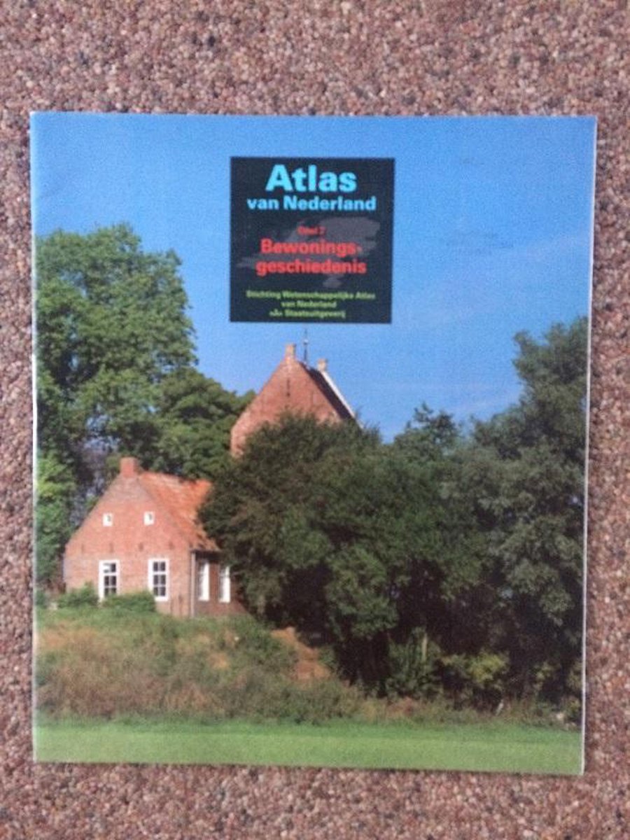 Atlas van nederland, deel 2 bewoningsgeschiedenis