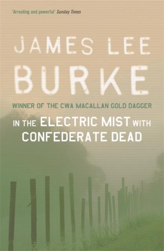 Burke, J: In the Electric Mist With Confederate Dead