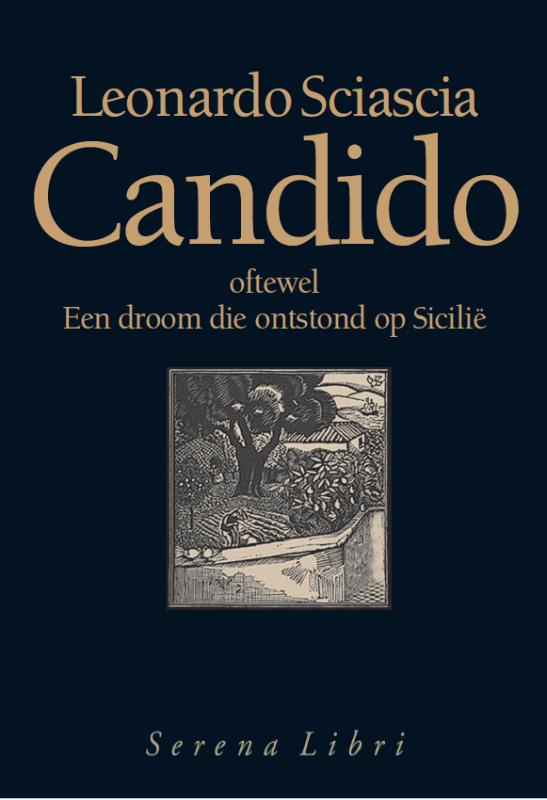 boekenbalie_9789076270852_cover Candido, oftewel Een droom die ontstond op Sicilië