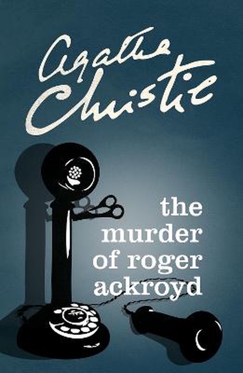 Agatha Christie The Murder Of Roger Ackroyd / Poirot