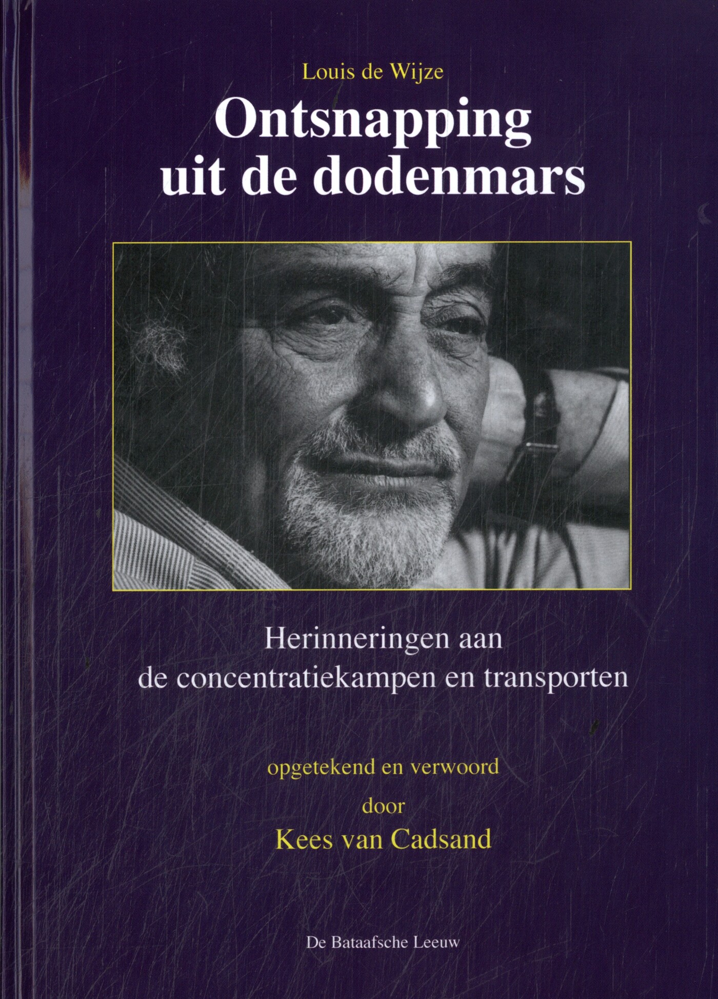 Louis de Wijze Ontsnapping Uit De Dodenmars