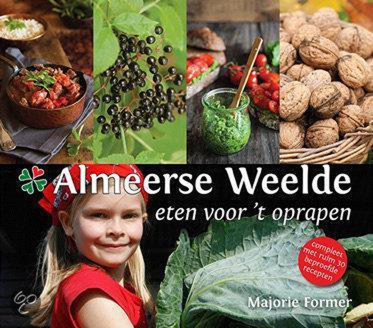 Almeerse Weelde, eten voor 't oprapen