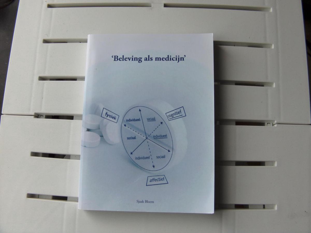 Beleving als medicijn