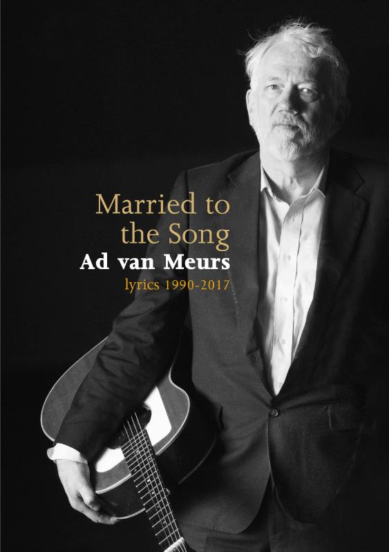 Married to the Song Ad van Meurs / Woord in Beeld / 4