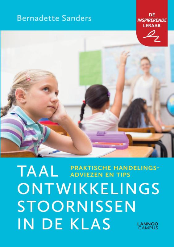 Bernadette Sanders Taalontwikkelingsstoornissen In De Klas