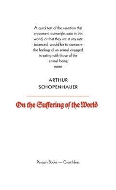 On the Suffering of the World / Penguin Great Ideas