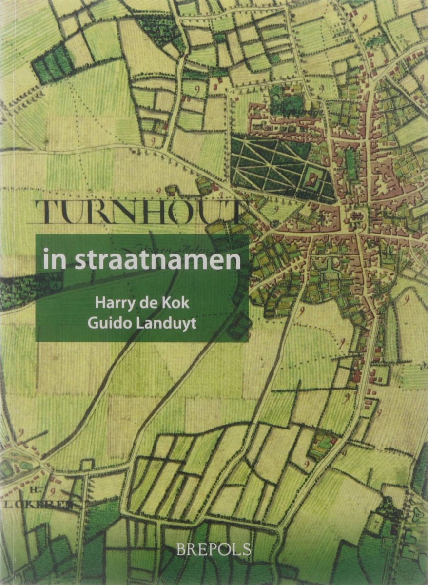 Turnhout in straatnamen