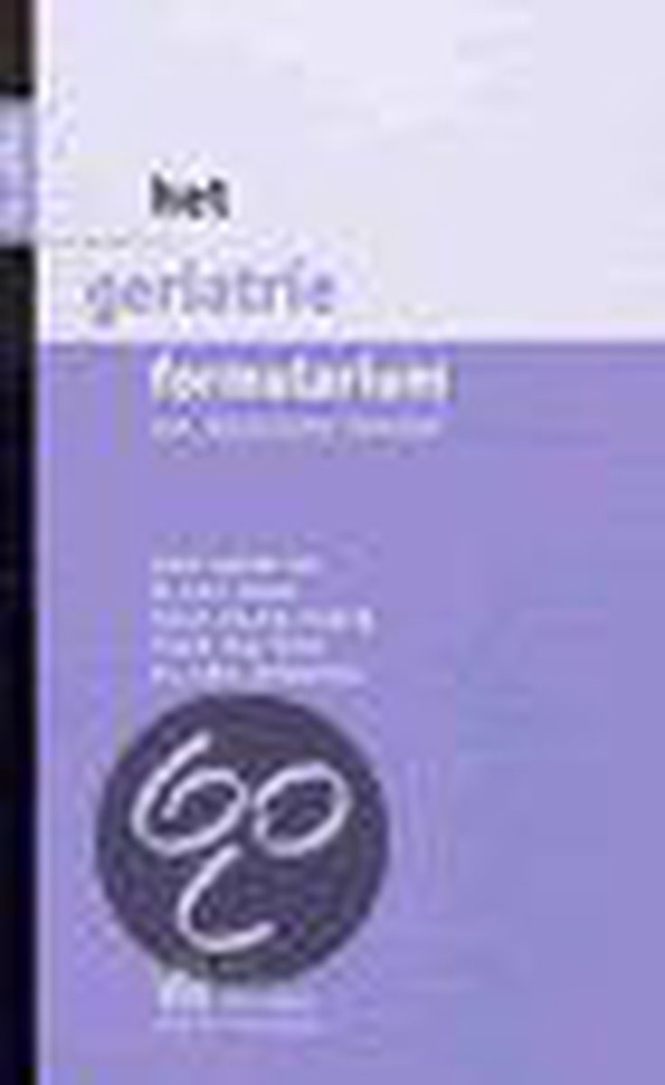 Het geriatrie formularium / Formularia-reeks