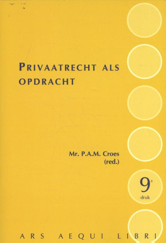 Privaatrecht als opdracht / Ars Aequi Cahiers