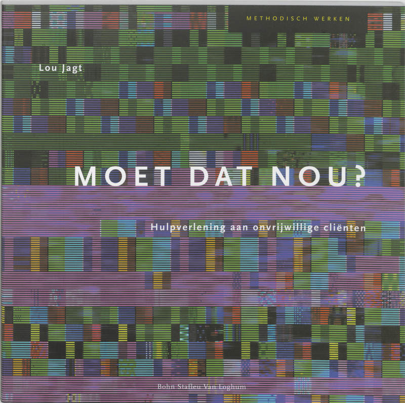 Moet dat nou? / Methodisch werken