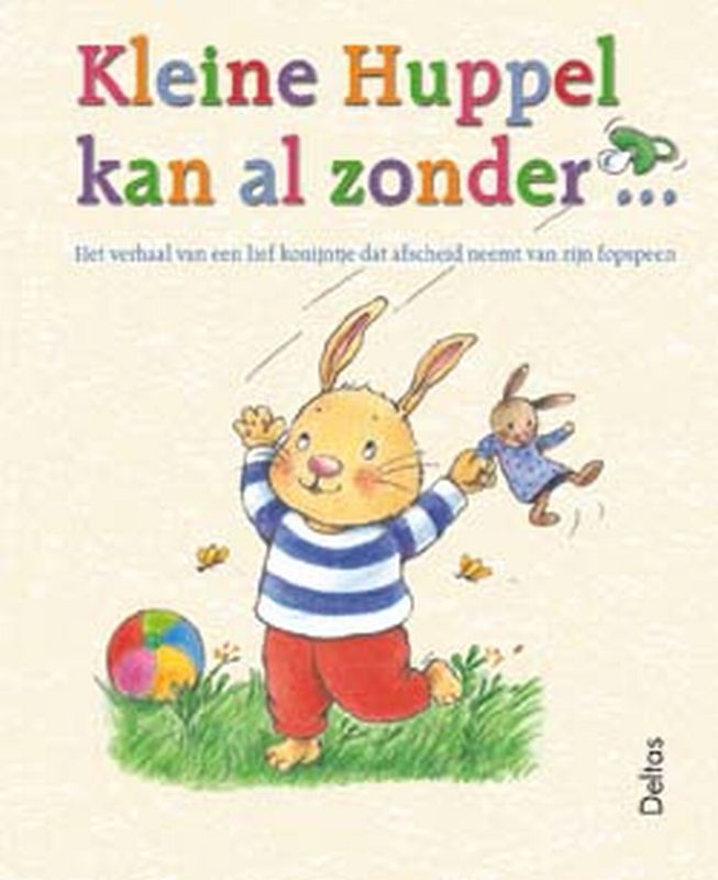 boekenbalie_9789024379743_cover Kleine Huppel kan al zonder ... / Kleine Huppel