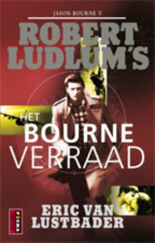 boekenbalie_9789021009292_cover Het Bourne Verraad / De Bourne collectie