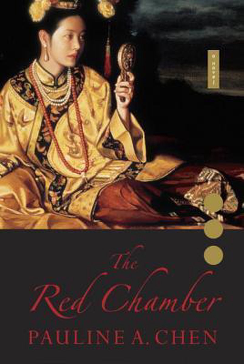 Pauline A. Chen The Red Chamber thumbnail