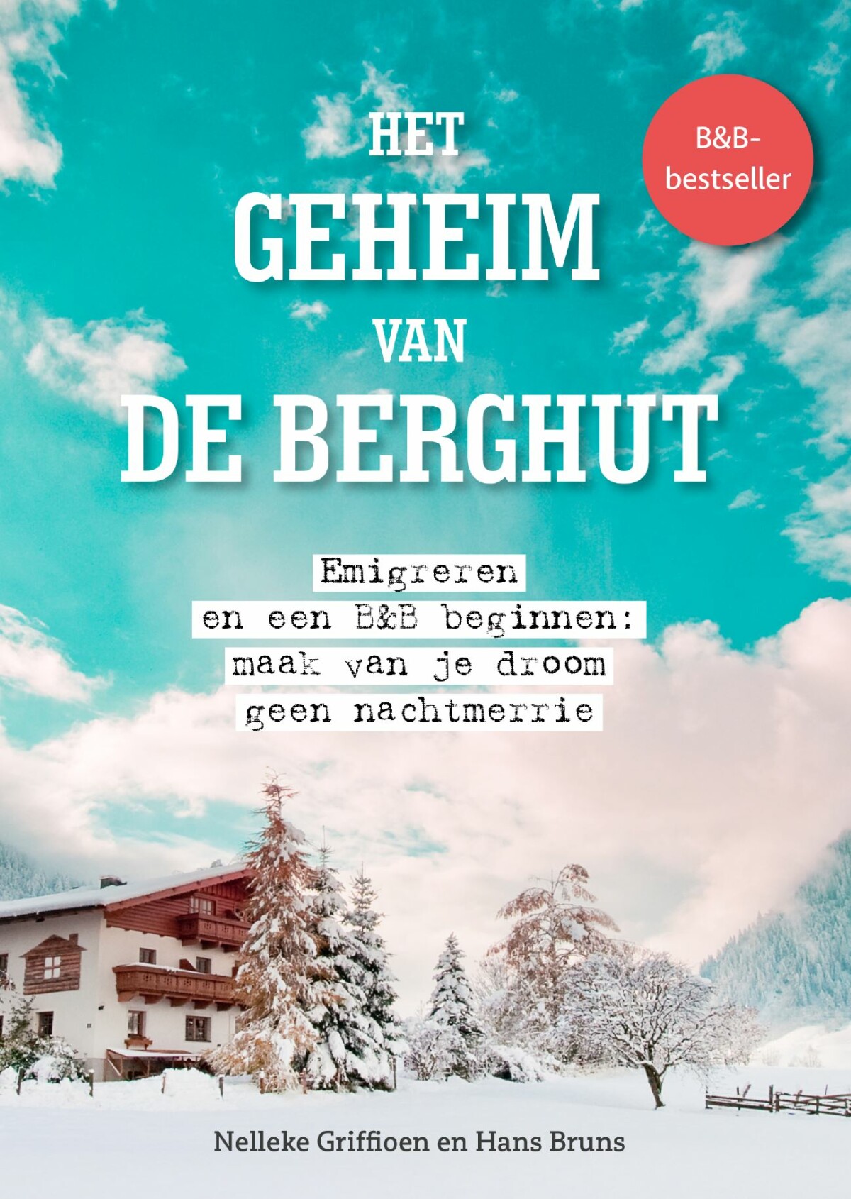 Nelleke Griffioen Het Geheim Van De Berghut