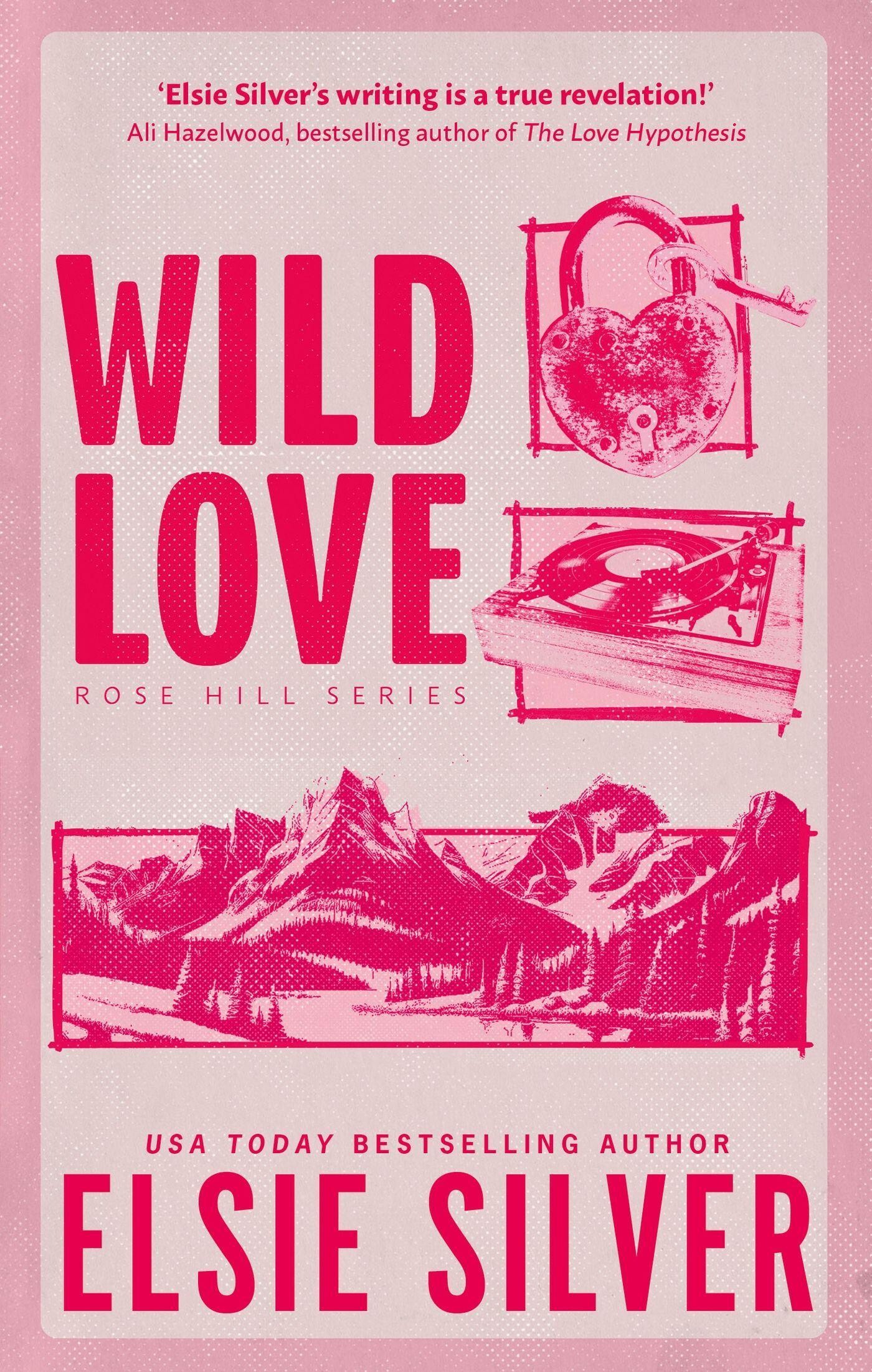 Wild love / Rose Hill series / 1