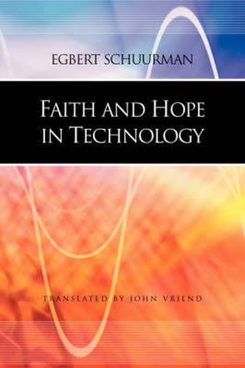 Faith And Hope In Technology