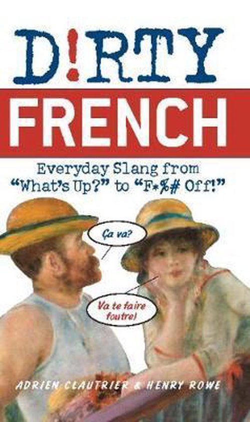 Adrien Clautrier Dirty French