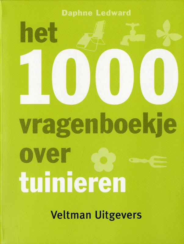 boekenbalie_9789048301485_cover Het 1000 vragenboekje over tuinieren