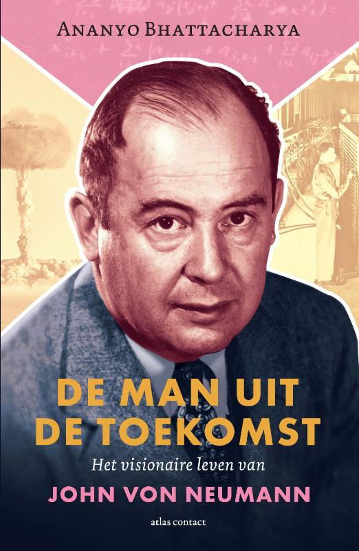 Ananyo Bhattacharya De Man Uit De Toekomst