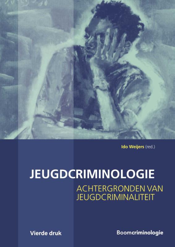 Boom studieboeken criminologie - Jeugdcriminologie