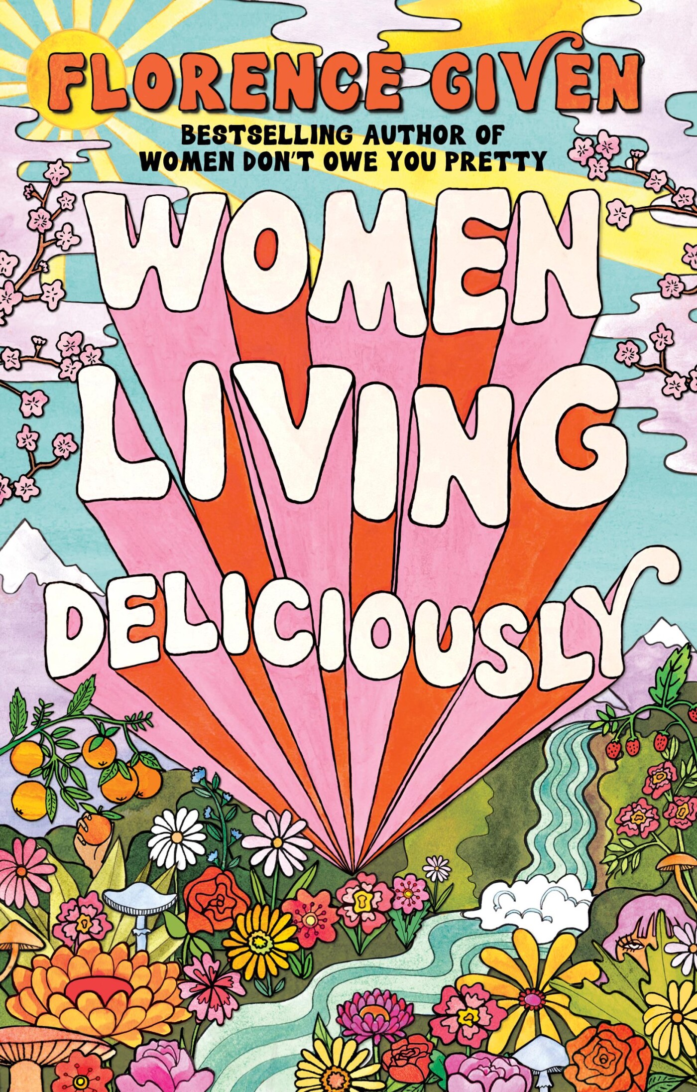 Florence Given Women Living Deliciously