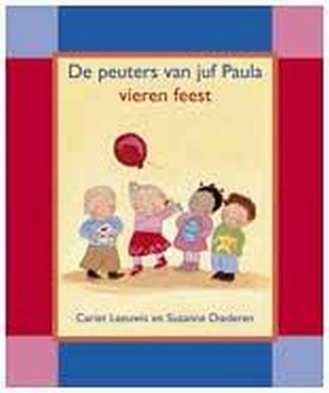 De Peuters Van Juf Paula Vieren Feest