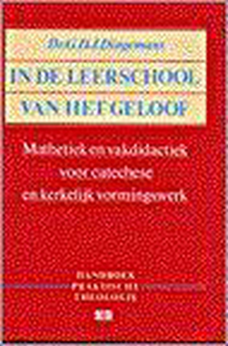 boekenbalie_9789024250035_cover In De Leerschool Van Het Geloof
