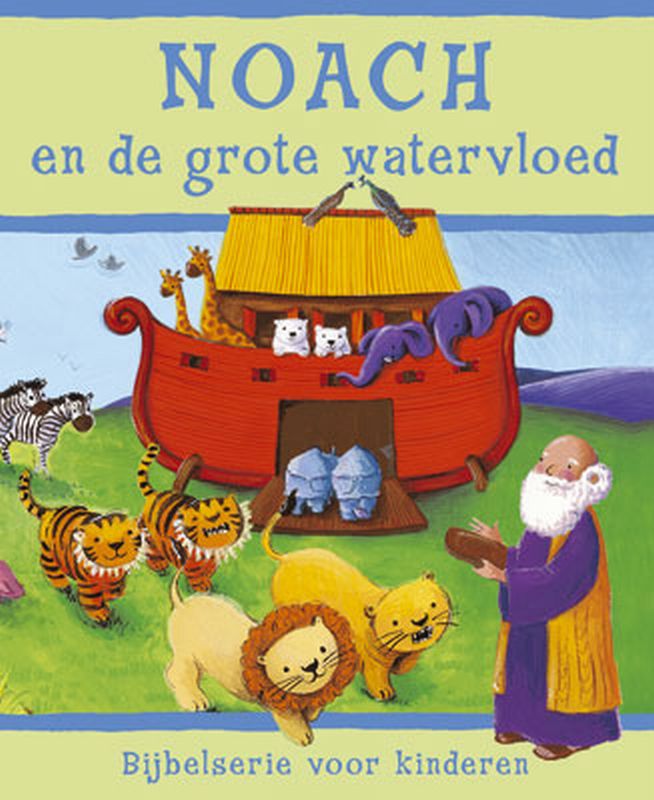 boekenbalie_9789033829444_cover Noach en de grote watervloed / Bijbelserie voor kinderen