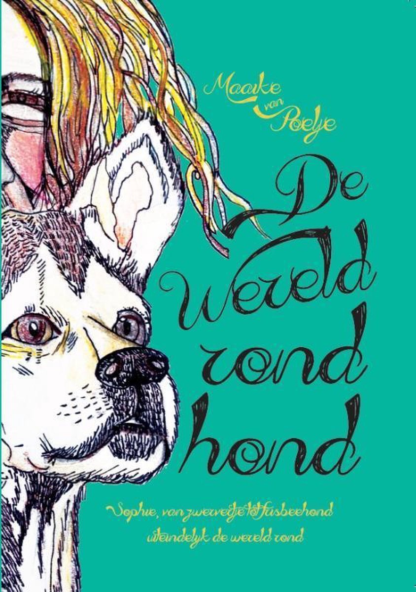 boekenbalie_9789492744074_cover De wereld rond hond