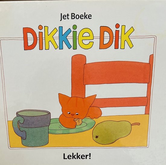 Lekker! / Dikkie Dik