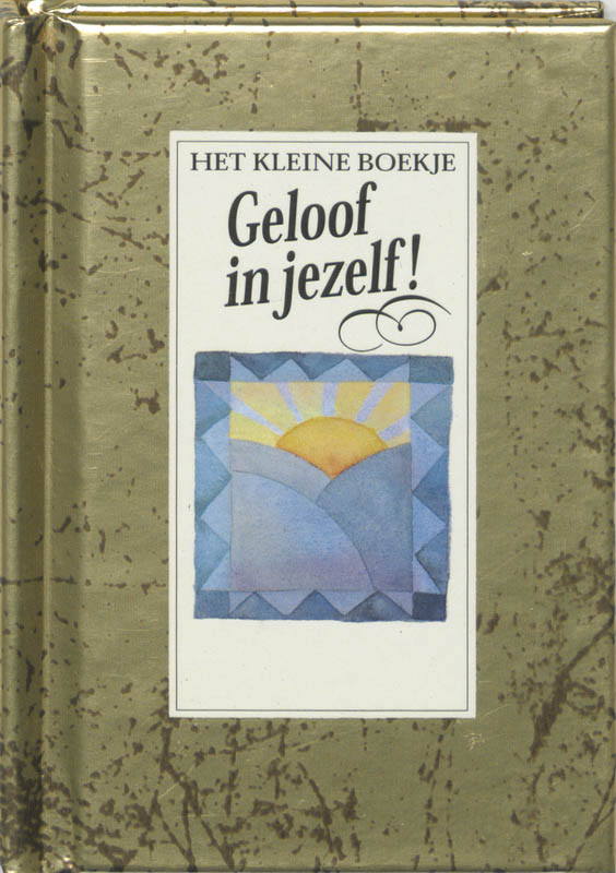 Het Kleine Boekje Geloof In Jezelf thumbnail