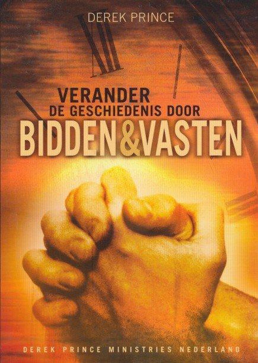 boekenbalie_9789075185232_cover Verander de geschiedenis door bidden en vasten