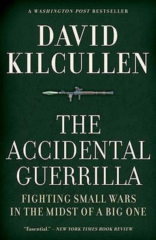 The Accidental Guerrilla
