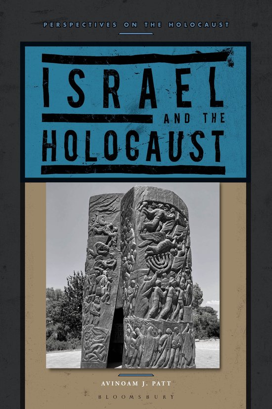 Perspectives on the Holocaust- Israel and the Holocaust